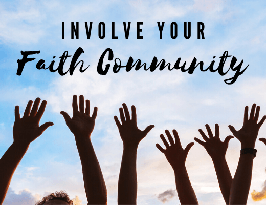 Involve Your Faith Community